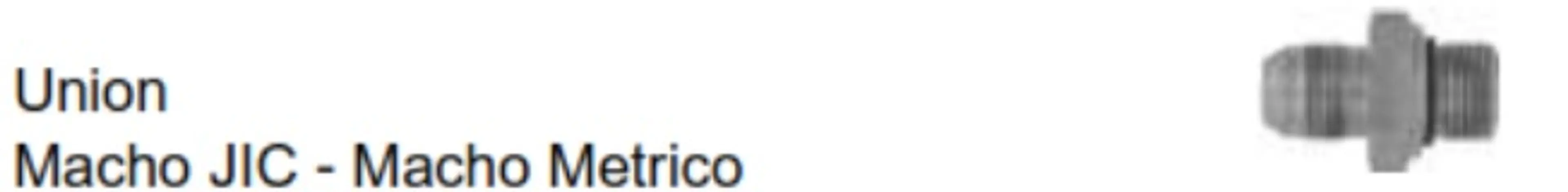 UNION MACHO 1"1/16 JIC MACHO M.18X1